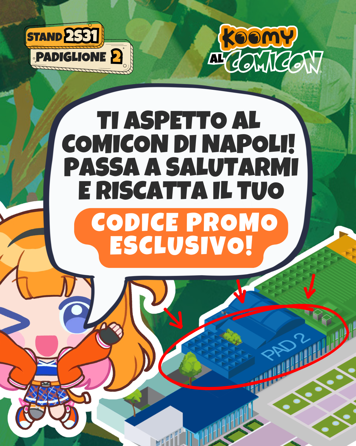 Koomy Comicon Napoli 2026 - Passa allo stand 2S31 Padiglione 2 e riscatta il codice promo esclusivo